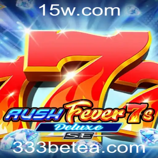 Explorando o Excitante Mundo de RushFever7sDeluxeSE com 333bet